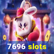 7696 slots